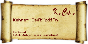Kehrer Csépán névjegykártya