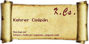 Kehrer Csépán névjegykártya